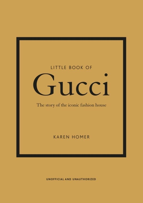 NEW MAGS THE LITTLE BOOK OF GUCCI